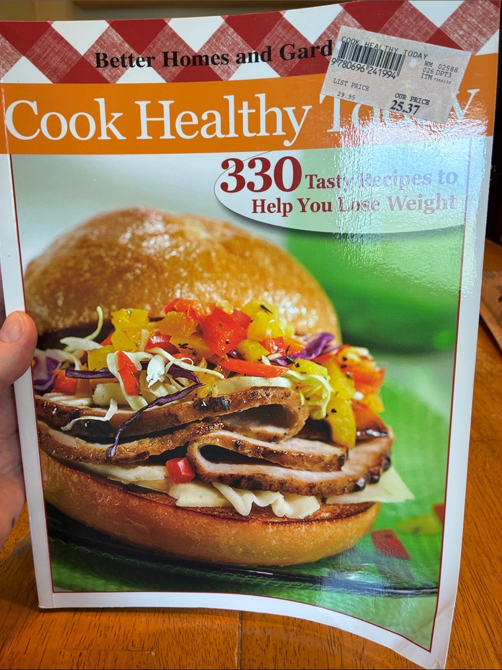 Better Homes And Gardens Cook Healthy Today Cookbook - Orange, Green, Red